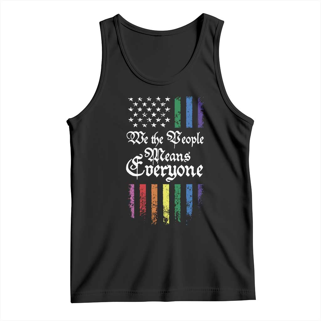 We The People Means Everyone Tank Top LGBTQ Rainbow USA Flag Gay Pride LGBT Ally