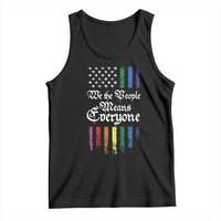 We The People Means Everyone Tank Top LGBTQ Rainbow USA Flag Gay Pride LGBT Ally