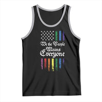We The People Means Everyone Tank Top LGBTQ Rainbow USA Flag Gay Pride LGBT Ally