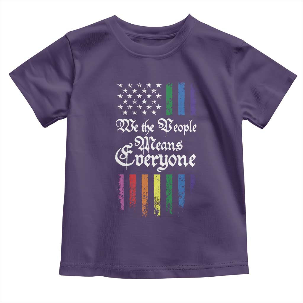 We The People Means Everyone Toddler T Shirt LGBTQ Rainbow USA Flag Gay Pride LGBT Ally