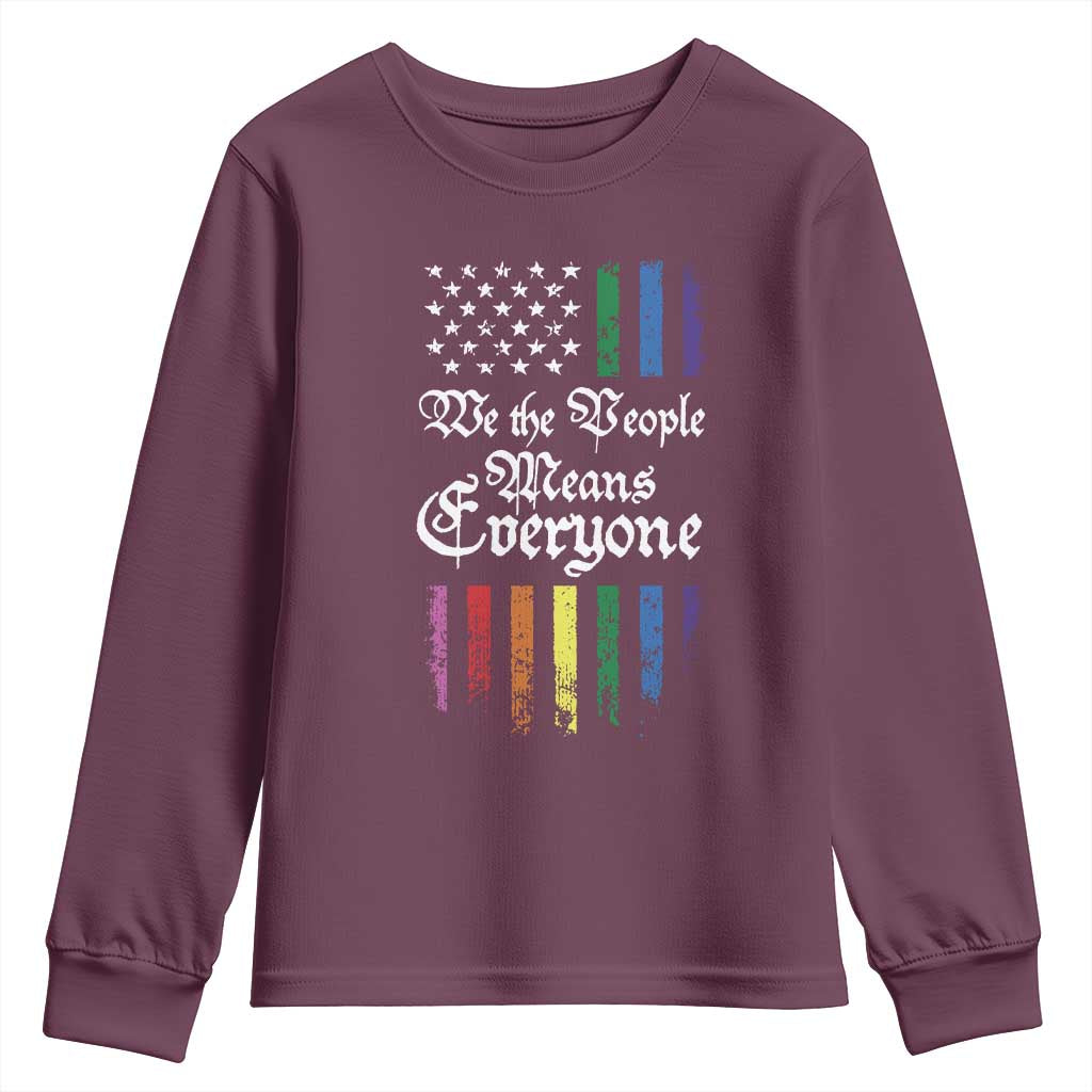 We The People Means Everyone Youth Sweatshirt LGBTQ Rainbow USA Flag Gay Pride LGBT Ally