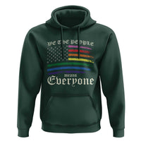 We The People Means Everyone Lgbt Equality Hoodie USA LGBTQ Pride Flag