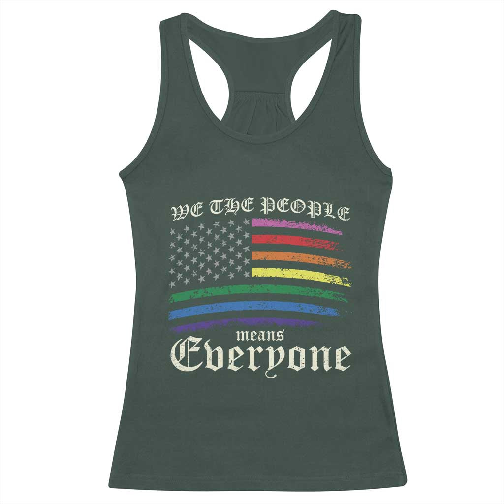 We The People Means Everyone Lgbt Equality Racerback Tank Top USA LGBTQ Pride Flag
