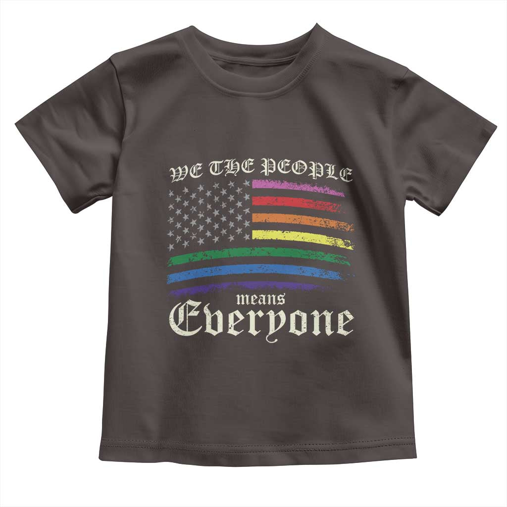 We The People Means Everyone Lgbt Equality Toddler T Shirt USA LGBTQ Pride Flag