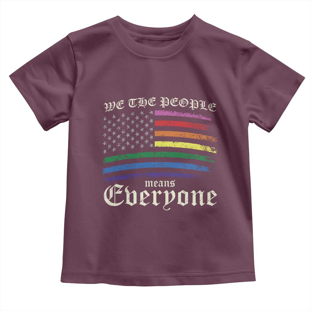 We The People Means Everyone Lgbt Equality Toddler T Shirt USA LGBTQ Pride Flag