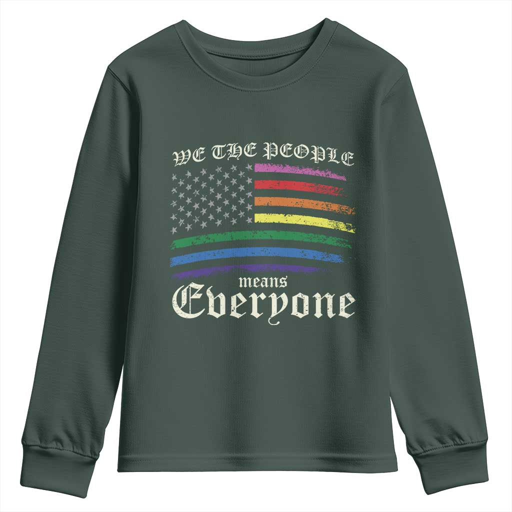 We The People Means Everyone Lgbt Equality Youth Sweatshirt USA LGBTQ Pride Flag