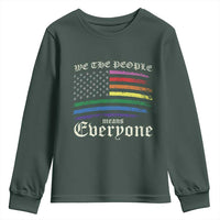 We The People Means Everyone Lgbt Equality Youth Sweatshirt USA LGBTQ Pride Flag