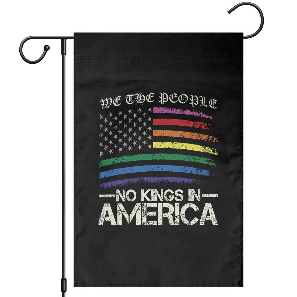 No Kings In America Garden Flag We The People USA LGBTQ Pride Flag - Wonder Print Shop