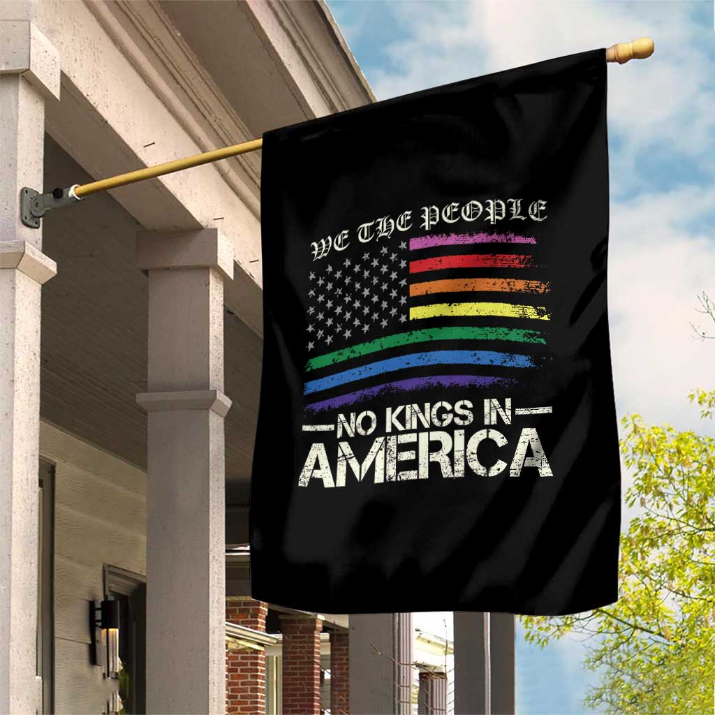No Kings In America Garden Flag We The People USA LGBTQ Pride Flag - Wonder Print Shop