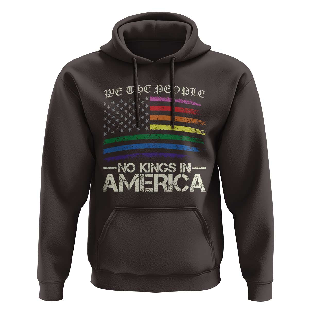 No Kings In America Hoodie We The People USA LGBTQ Pride Flag