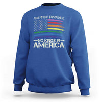 No Kings In America Sweatshirt We The People USA LGBTQ Pride Flag