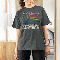No Kings In America T Shirt For Women We The People USA LGBTQ Pride Flag