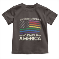 No Kings In America Toddler T Shirt We The People USA LGBTQ Pride Flag