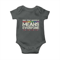 We The People Means Everyone Lgbt Equality Baby Onesie