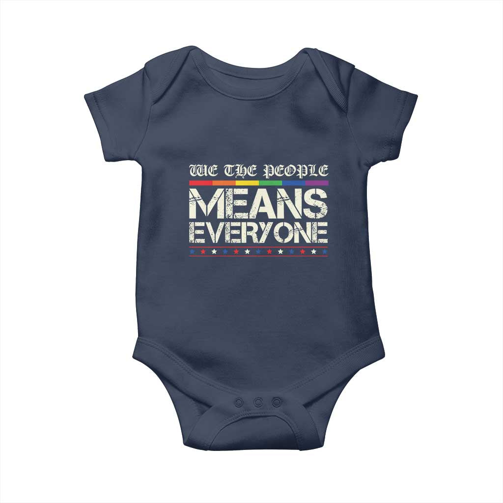We The People Means Everyone Lgbt Equality Baby Onesie