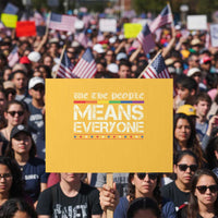 We The People Means Everyone Lgbt Equality Protest Sign - Wonder Print Shop