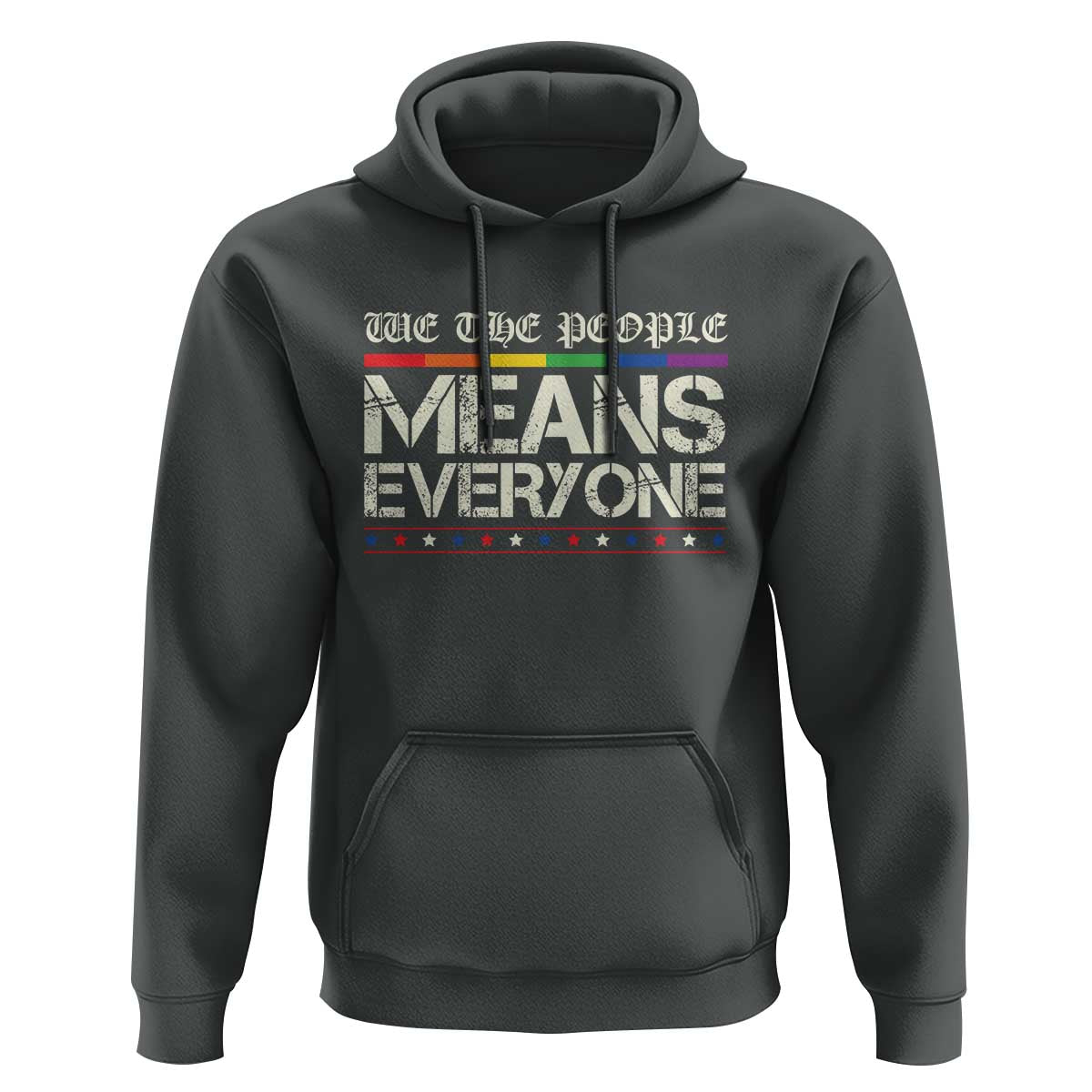 We The People Means Everyone Lgbt Equality Hoodie