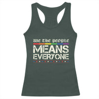 We The People Means Everyone Lgbt Equality Racerback Tank Top