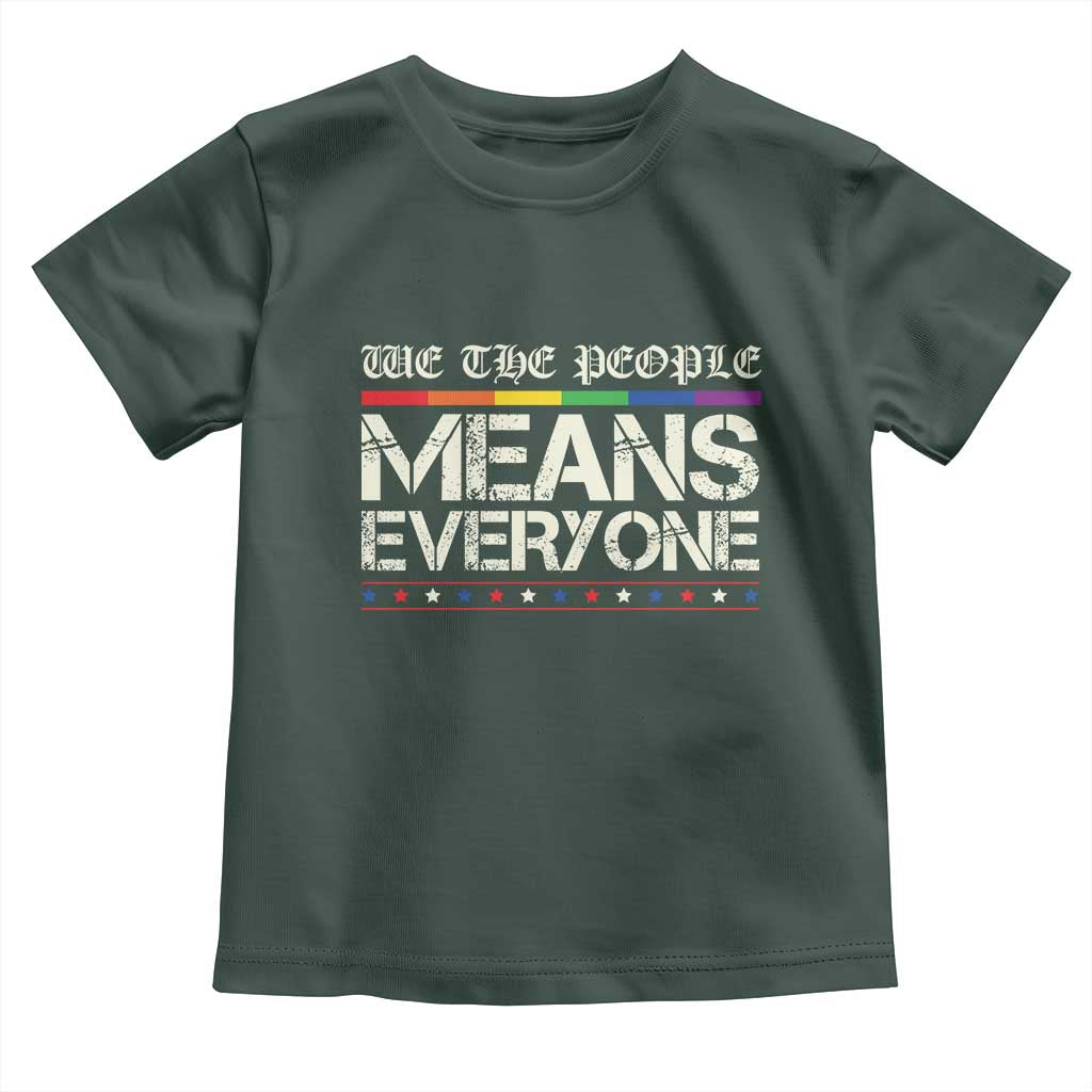 We The People Means Everyone Lgbt Equality Toddler T Shirt