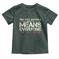 We The People Means Everyone Lgbt Equality Toddler T Shirt