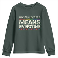 We The People Means Everyone Lgbt Equality Youth Sweatshirt