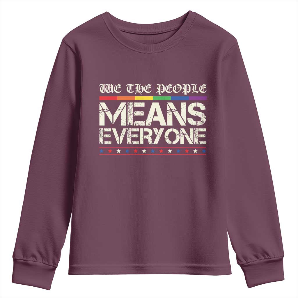We The People Means Everyone Lgbt Equality Youth Sweatshirt