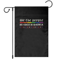 No Kings In America Garden Flag We The People Lgbt Equality - Wonder Print Shop