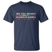 No Kings In America T Shirt We The People Lgbt Equality