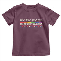 No Kings In America Toddler T Shirt We The People Lgbt Equality