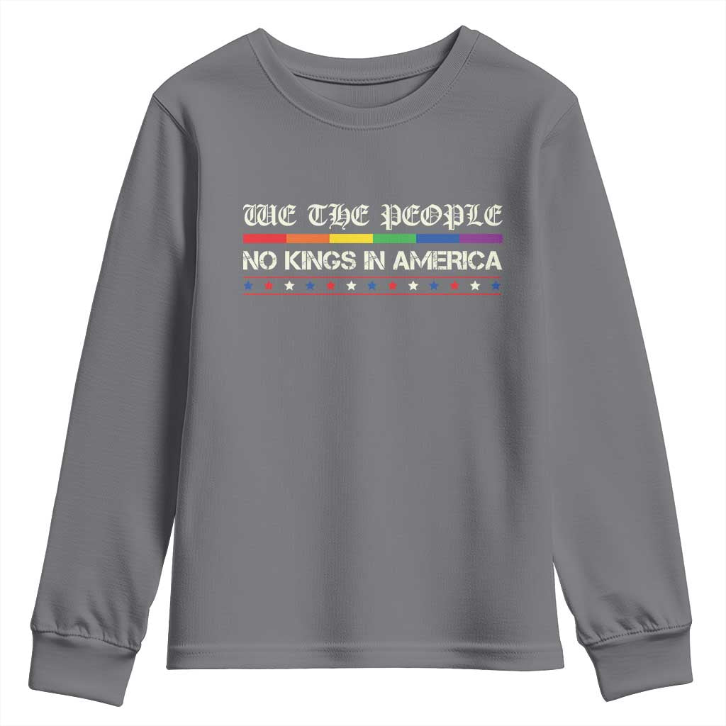 No Kings In America Youth Sweatshirt We The People Lgbt Equality