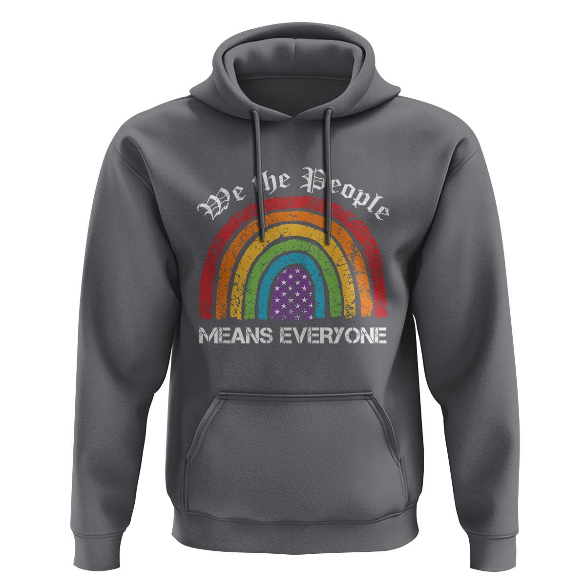 We The People Means Everyone Hoodie LGBTQ Rainbow Flag Gay Pride LGBT Ally Vintage