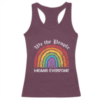 We The People Means Everyone Racerback Tank Top LGBTQ Rainbow Flag Gay Pride LGBT Ally Vintage