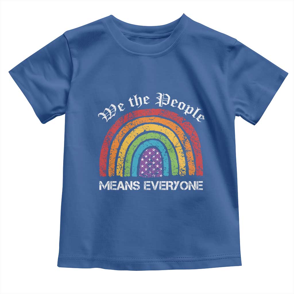 We The People Means Everyone Toddler T Shirt LGBTQ Rainbow Flag Gay Pride LGBT Ally Vintage