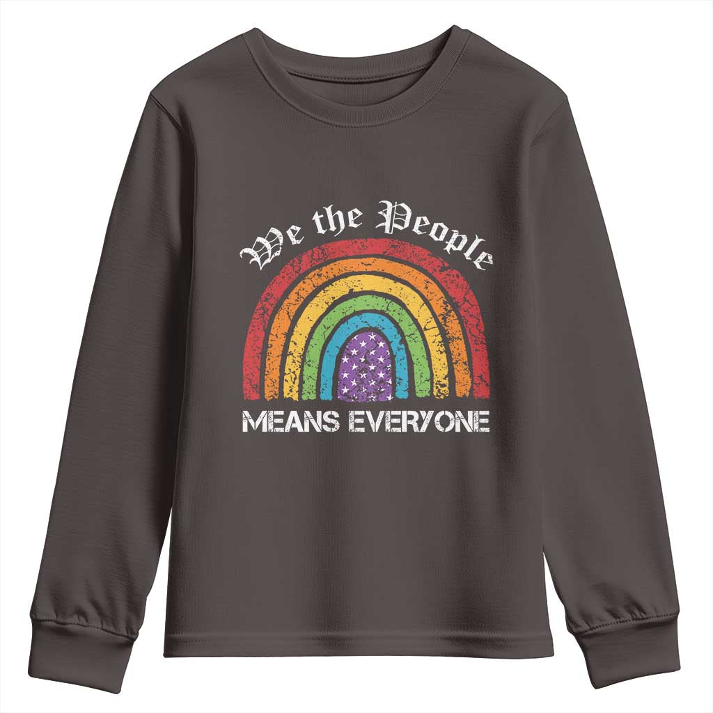 We The People Means Everyone Youth Sweatshirt LGBTQ Rainbow Flag Gay Pride LGBT Ally Vintage