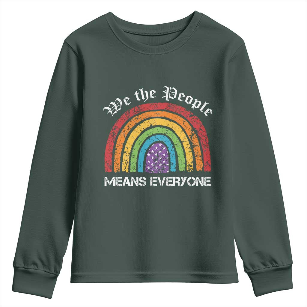 We The People Means Everyone Youth Sweatshirt LGBTQ Rainbow Flag Gay Pride LGBT Ally Vintage