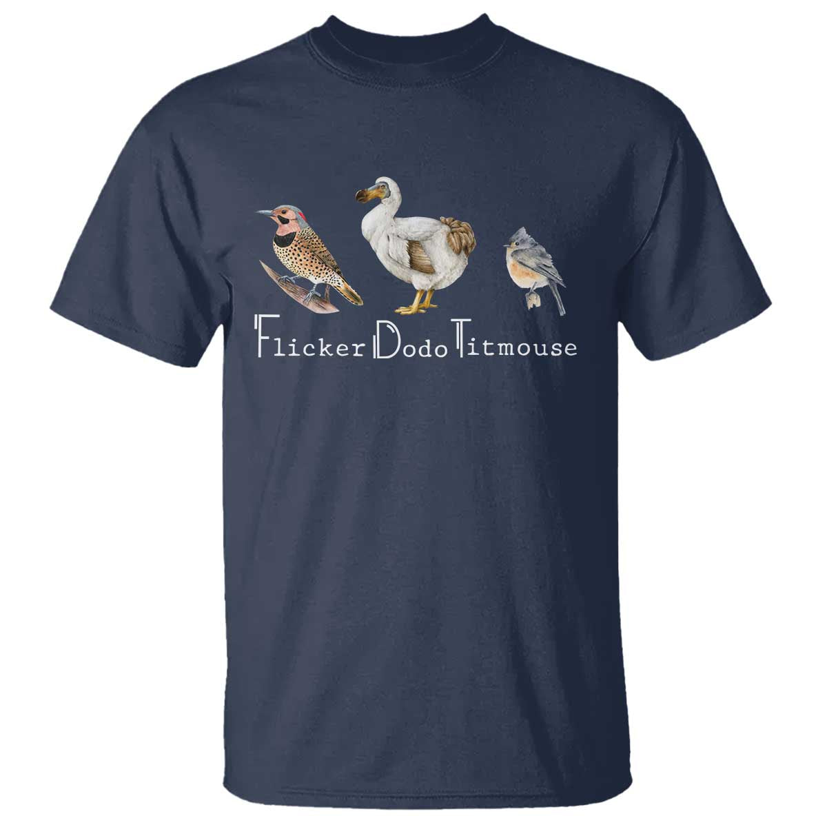Subtle FDT T Shirt Flicker Dodo Titmouse Bird