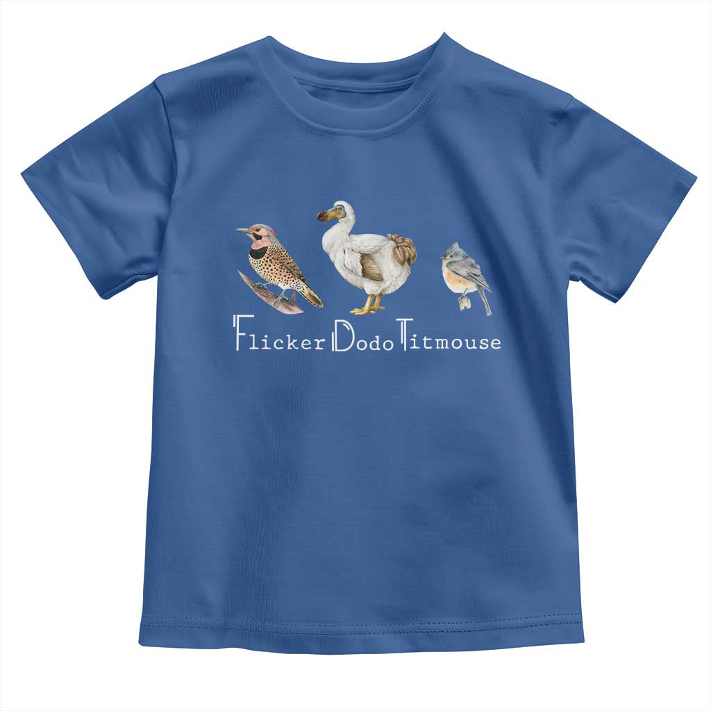 Subtle FDT Toddler T Shirt Flicker Dodo Titmouse Bird