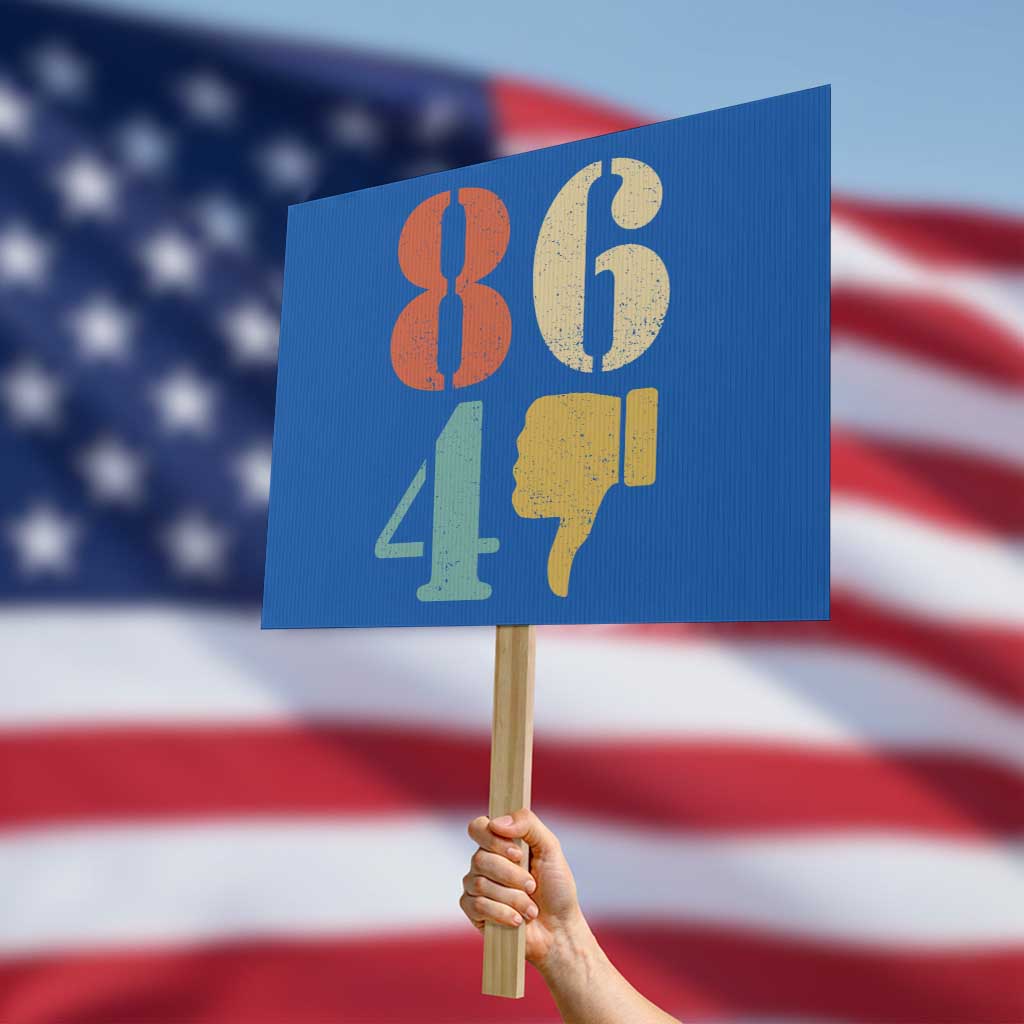 Retro 8647 Protest Sign Classic Retro Vintage 80s Style - Wonder Print Shop