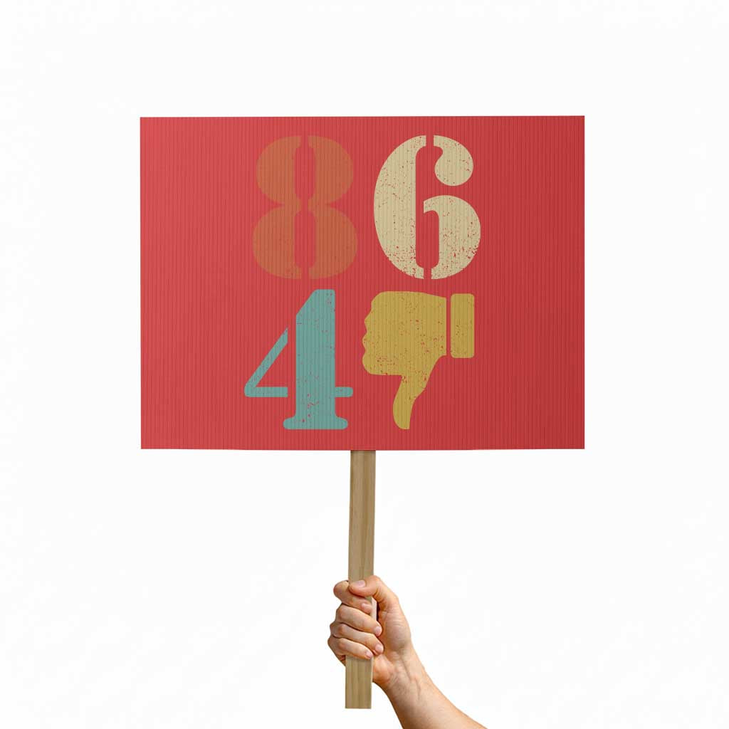 Retro 8647 Protest Sign Classic Retro Vintage 80s Style - Wonder Print Shop