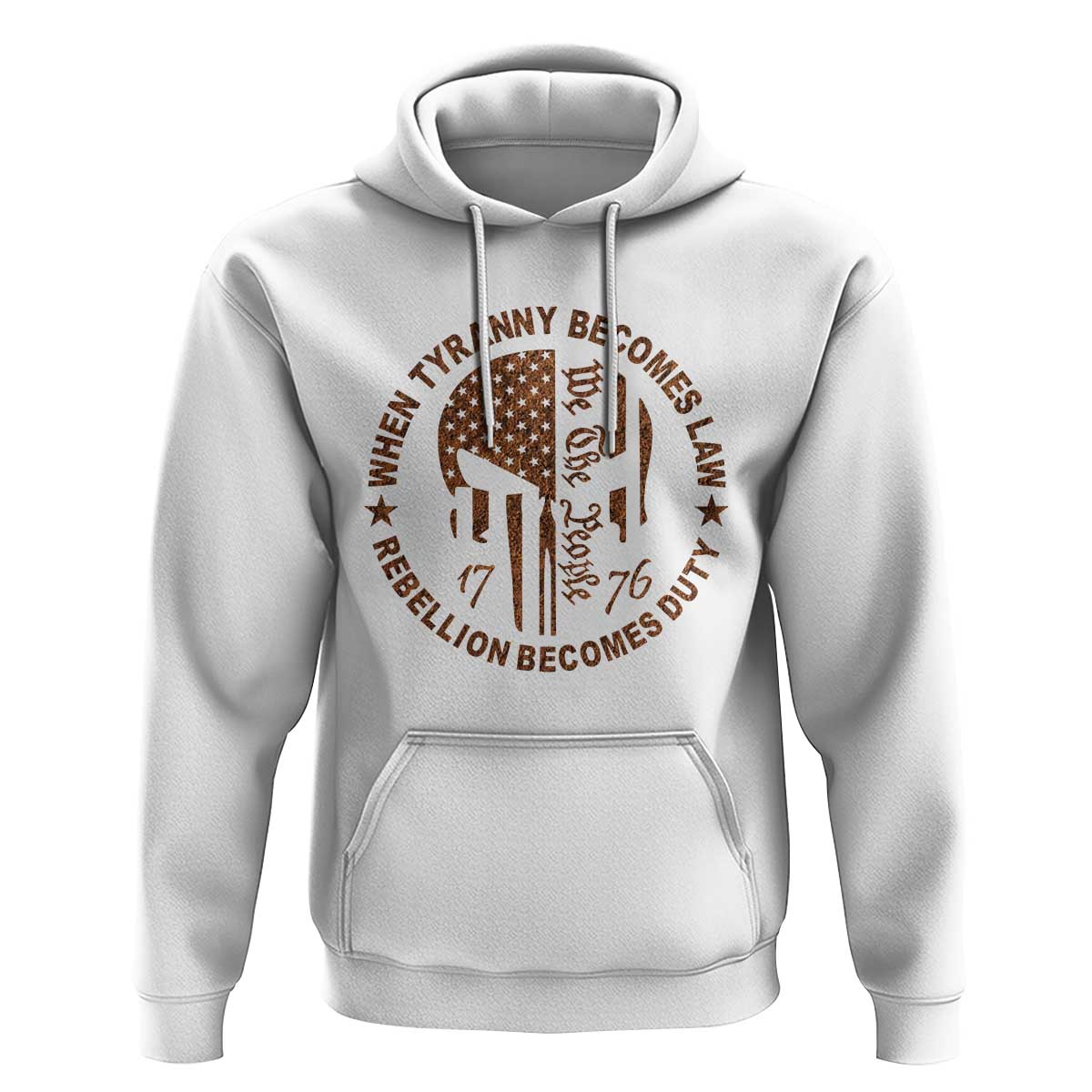 When Tyranny Becomes Law Rebellion Becomes Duty Hoodie We The People 1776 US Flag