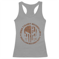 When Tyranny Becomes Law Rebellion Becomes Duty Racerback Tank Top We The People 1776 US Flag