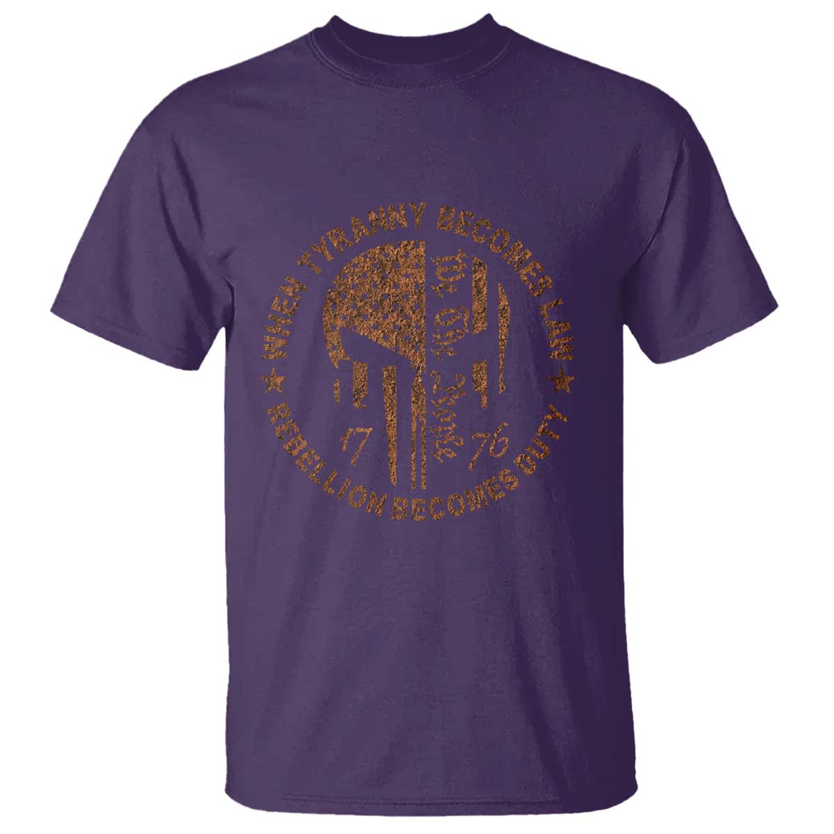 When Tyranny Becomes Law Rebellion Becomes Duty T Shirt We The People 1776 US Flag