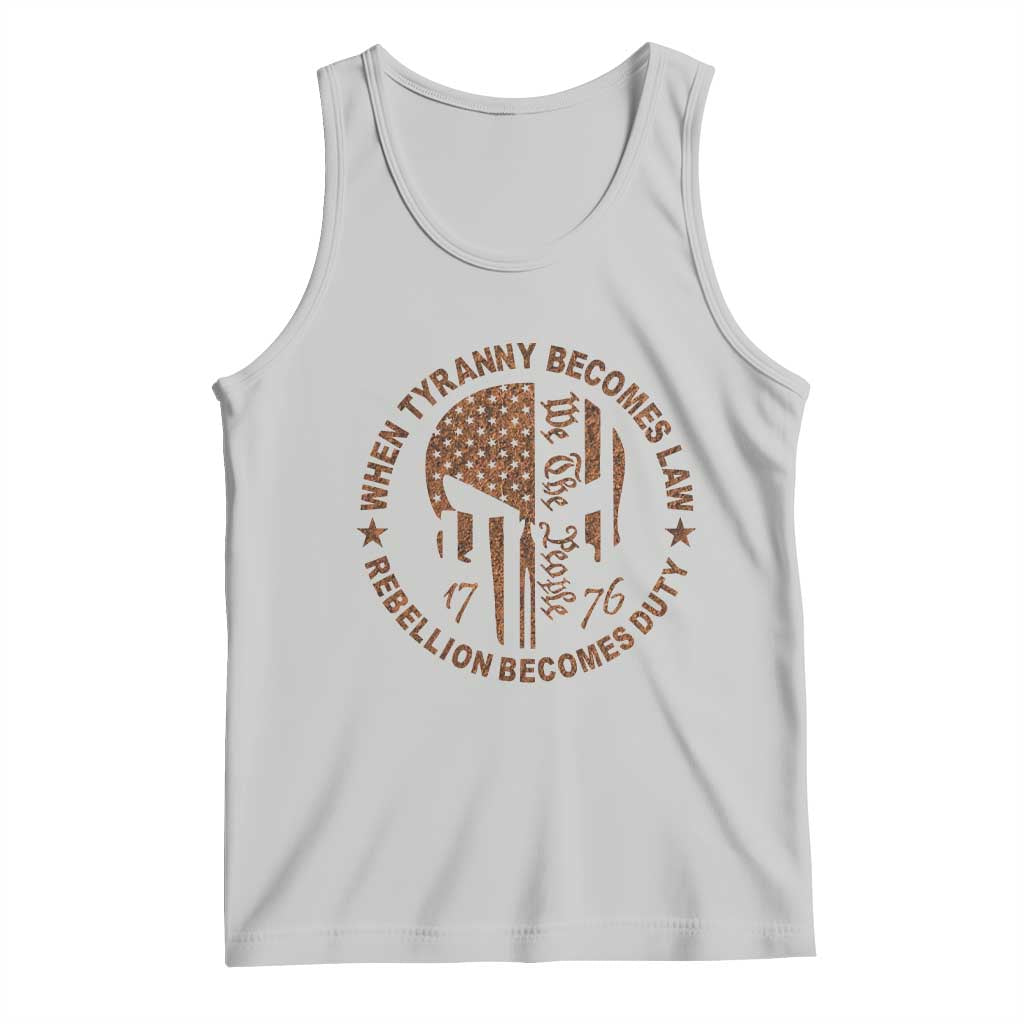 When Tyranny Becomes Law Rebellion Becomes Duty Tank Top We The People 1776 US Flag
