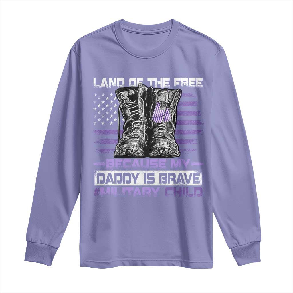 Purple Up For Military Kids Long Sleeve Shirt Military Child Month My Daddy Is Brave