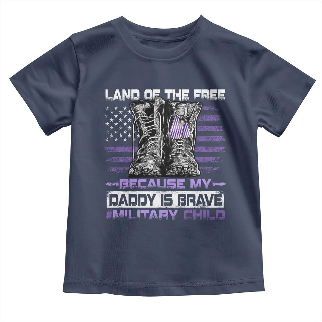 Purple Up For Military Kids Toddler T Shirt Military Child Month My Daddy Is Brave