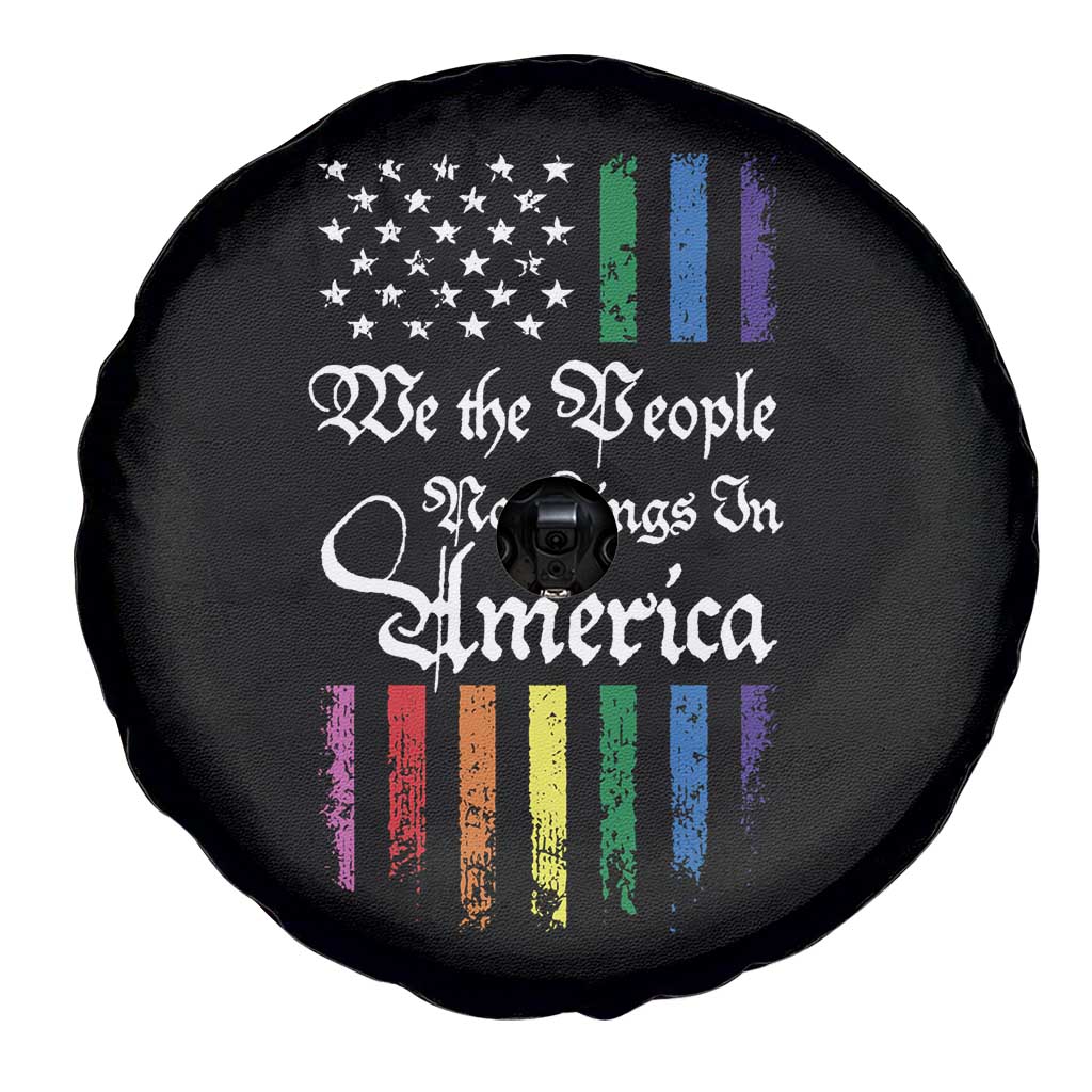 We The People No Kings In America Spare Tire Cover LGBTQ Rainbow USA Flag Gay Pride LGBT Ally