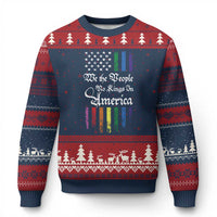 We The People No Kings In America Ugly Christmas Sweater LGBTQ Rainbow USA Flag Gay Pride LGBT Ally