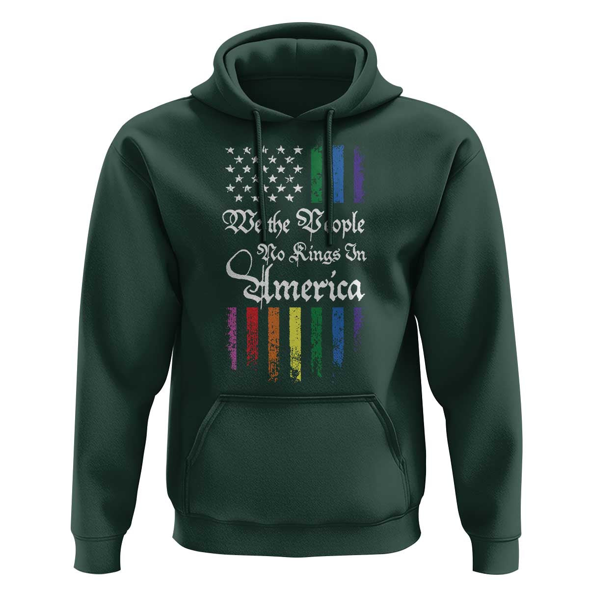 We The People No Kings In America Hoodie LGBTQ Rainbow USA Flag Gay Pride LGBT Ally