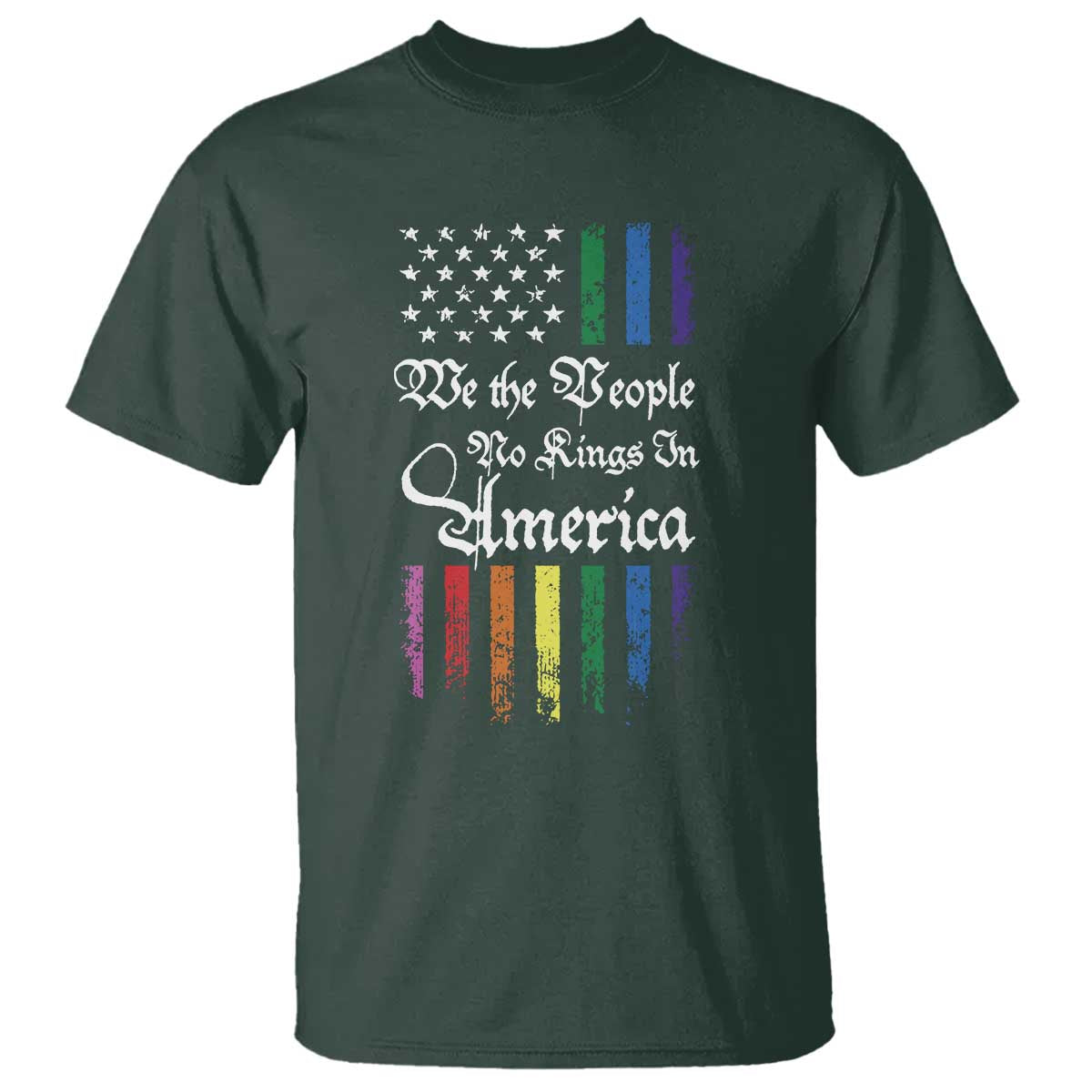We The People No Kings In America T Shirt LGBTQ Rainbow USA Flag Gay Pride LGBT Ally