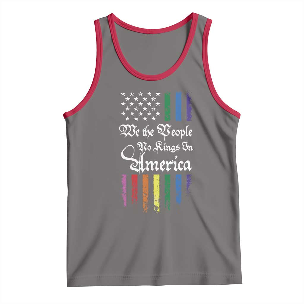 We The People No Kings In America Tank Top LGBTQ Rainbow USA Flag Gay Pride LGBT Ally